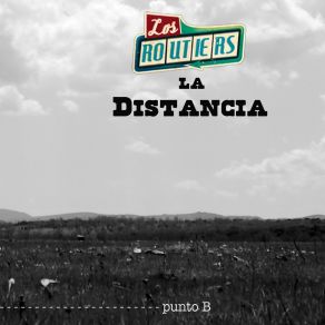 Download track Después De Todos Los Km Los Routiers