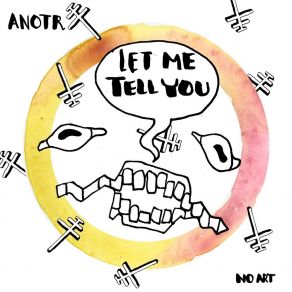 Download track Let Me Tell You (Extended Mix) Anotr