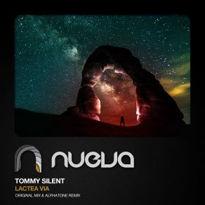 Download track Lactea Via (Original Mix) Tommy Silent