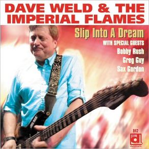 Download track Take Me Back Dave Weld, The Imperial Flames