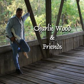 Download track How Lucky Can One Man Be Charlie Wood