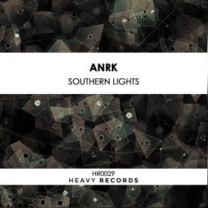 Download track Southern Lights (Original Mix) Anrk