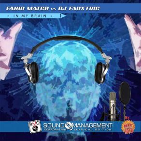 Download track In My Brain (Radio Edit) Fabio Match