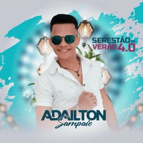 Download track Perca De Tempo Adailton Sampaio