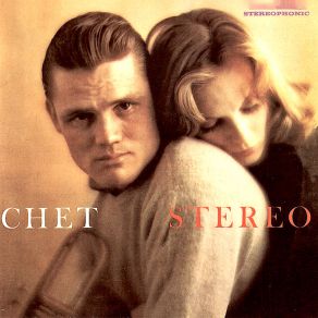 Download track You And The Night And The Music (Remastered) Chet Baker