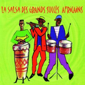 Download track Tadjebone La Salsa Des Grands Succès Africains