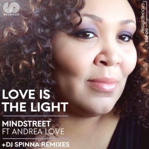 Download track Love Is The Light (DJ Spinna Galactic Soul Remix) Andrea Love