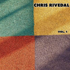 Download track Comearound Chris Rivedal