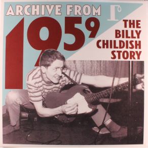 Download track Archive From 1959 Billy ChildishBuff Medways