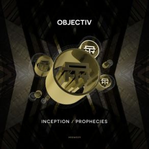 Download track Prophecies Objectiv