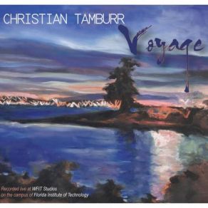 Download track Voyage Christian TamburrDominick Farinacci