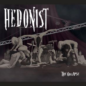 Download track The Collapse Hedonist