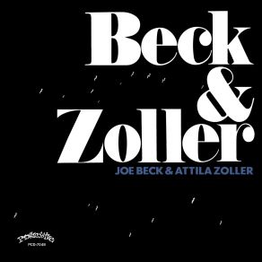 Download track Before Today Attila Zoller, Joe Beck