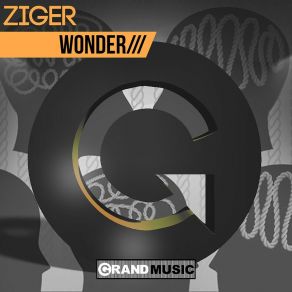 Download track Wonder (Orelse Dub Mix) Ziger