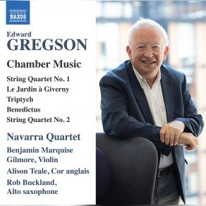 Download track Gregson: Triptych For Violin: III. Moto Perpetuo (2020 Version) Navarra String Quartet, Alison Teale, Rob Buckland, Benjamin Marquise Gilmore