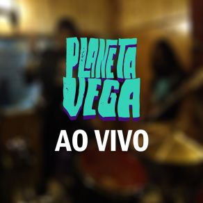 Download track As Noites (Ao Vivo) Planeta Vega