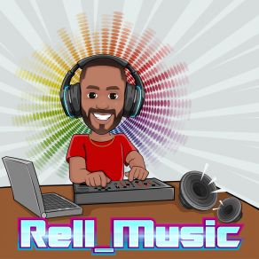 Download track New Vibes Rell Music