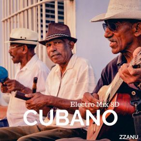 Download track Cubano ZZanu