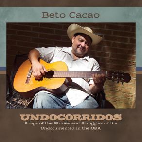 Download track Los Inmigrantes De Stillmore Beto Cacao