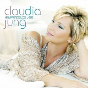 Download track Ich Würd Es Wieder Tun Claudia Jung