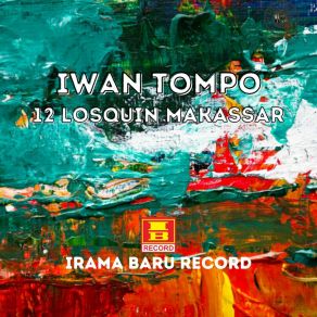 Download track Bombang Tallua Iwan Tompo