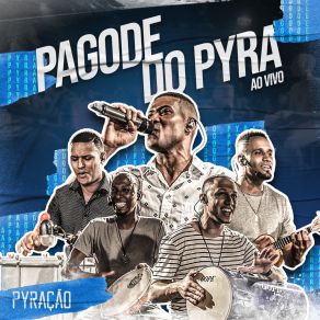 Download track Me Faltam Palavras (Ao Vivo) Grupo Pyração