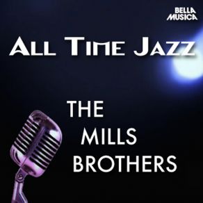 Download track Doin' The New Low Down Mills Brothers, The