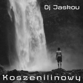 Download track Odbierać DJ Jaskou