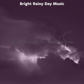 Download track Vibrant Rainy Days Bright Rainy Day Music