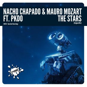 Download track The Stars (Original Mix) Nacho Chapado, Mauro Mozart, Pkdo