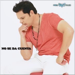 Download track No Se Da Cuenta REY RUIZ