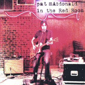 Download track Red Room Romp Pat MacDonald