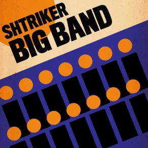 Download track Downtown Shtriker Big Band