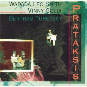 Download track Two Up, Two Down Wadada Leo Smith, Vinny Golia, Bertram Turetzky