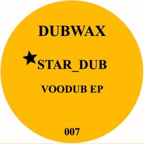 Download track VOODUB 4 (Original Mix) The Dub Star