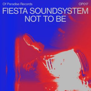 Download track Pulse Fiesta Fiesta Soundsystem