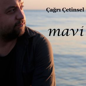 Download track Mavi Dilek Budak, Çağrı Çetinsel