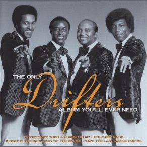 Download track Every Night's A Saturday Night With You The Drifters