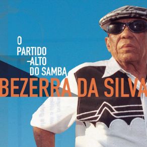 Download track Violência Gera Violência Bezerra Da Silva