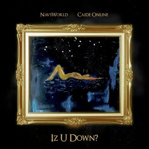 Download track Iz U Down Caide Online