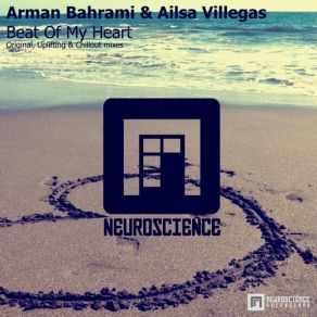 Download track Beat Of My Heart (Original Mix) Arman Bahrami, Ailsa Villegas