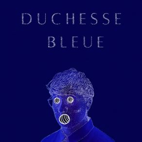 Download track Fumée Duchesse Bleue