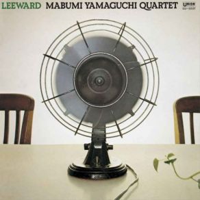 Download track Dewdrop Mabumi Yamaguchi Quartet