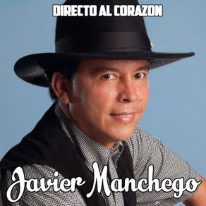 Download track Mi Ultimo Canto Criollo Javier Manchego