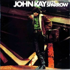 Download track Baby, Please Don't Go The Sparrow, John Kay