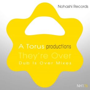 Download track They're Over (Dub Is Over) A Torus