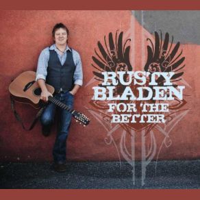 Download track The Lucky One Rusty Bladen