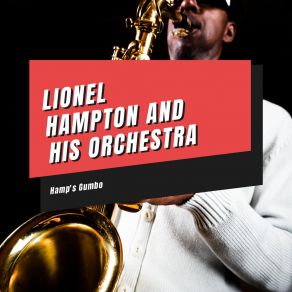 Download track Lavender Coffin Lionel Hampton And His Orchestra