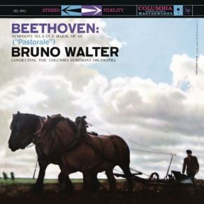 Download track I. Erwachen Heiterer Empfindungen Bei Der Ankunft Auf Dem Lande. Allegro Ma Non Troppo Bruno Walter