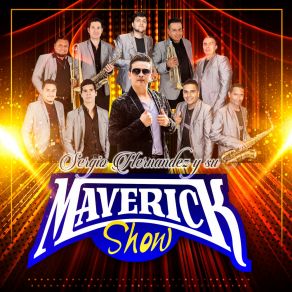 Download track Quiero Verte Su Maverick Show